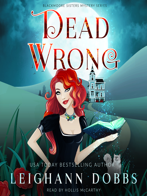 Title details for Dead Wrong by Leighann Dobbs - Available